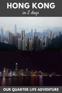 Hong Kong in 2 days Our Quarter Life Adventure
